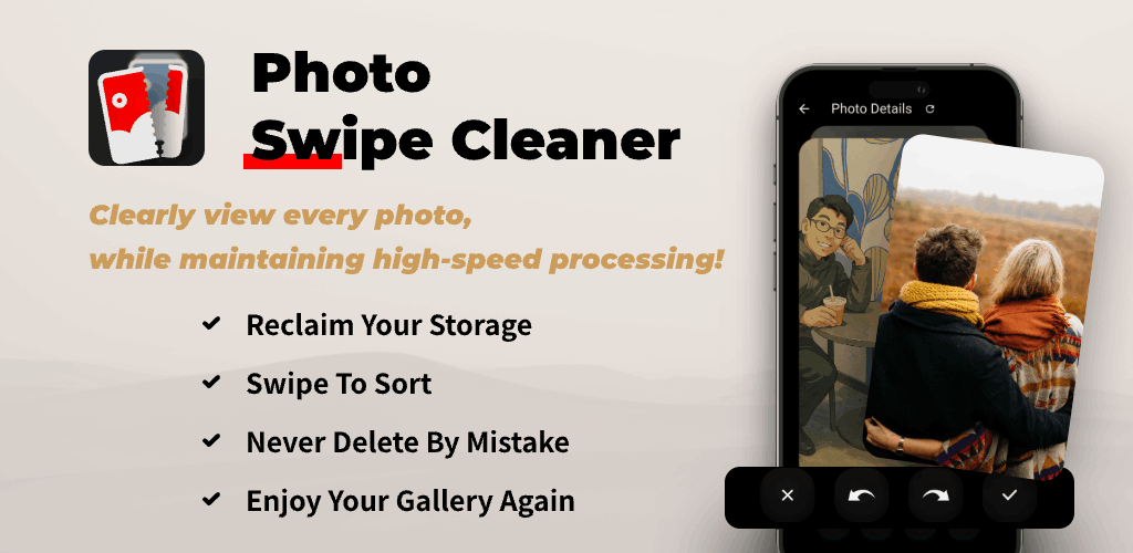 Photo Swipe Cleaner — Declutter, Organize, and Protect Your Memories